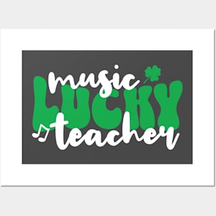 Lucky Music Teacher St. Patrick's Day Posters and Art